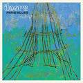 the album cover for The Doors - Paris Blues  [RSD Black Friday 2022]