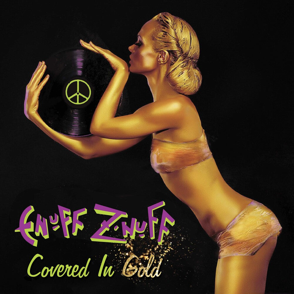 the album cover for Enuff Z'Nuff - Covered In Gold - Green/Gold Splatter [Colored Vinyl] (Gol)