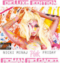 the album cover for Nicki Minaj - Pink Friday-Roman Reloaded -Deluxe Edition