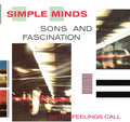 the album cover for Simple Minds - Sons & Fascination / Sister Feelings Call