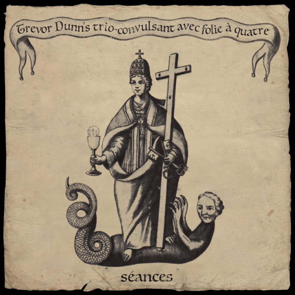 the album cover for Trevor Dunn - SEANCES