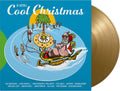 the album cover for Very Cool Christmas 1 / Various (Colv) (Gol) (Ltd) - Very Cool Christmas 1 / Various [Colored Vinyl] (Gol) [Limited Edition]