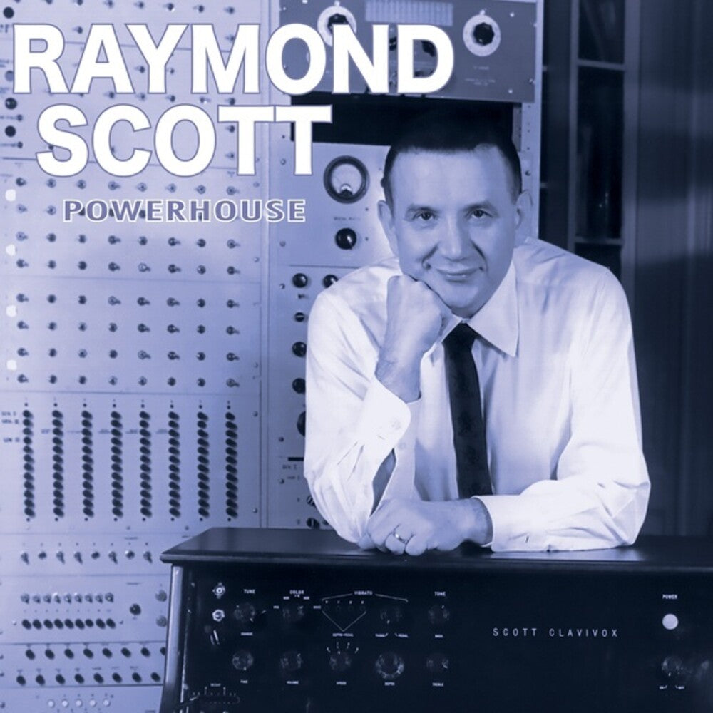the album cover for Raymond Scott - Powerhouse