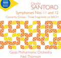 the album cover for Santoro / Goias Philharmonic Orchestra - Symphonies Nos. 11 & 12 Concerto Grosso Three