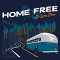 the album cover for Home Free - So Long Dixie