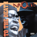 the album cover for M.O.P. - To The Death