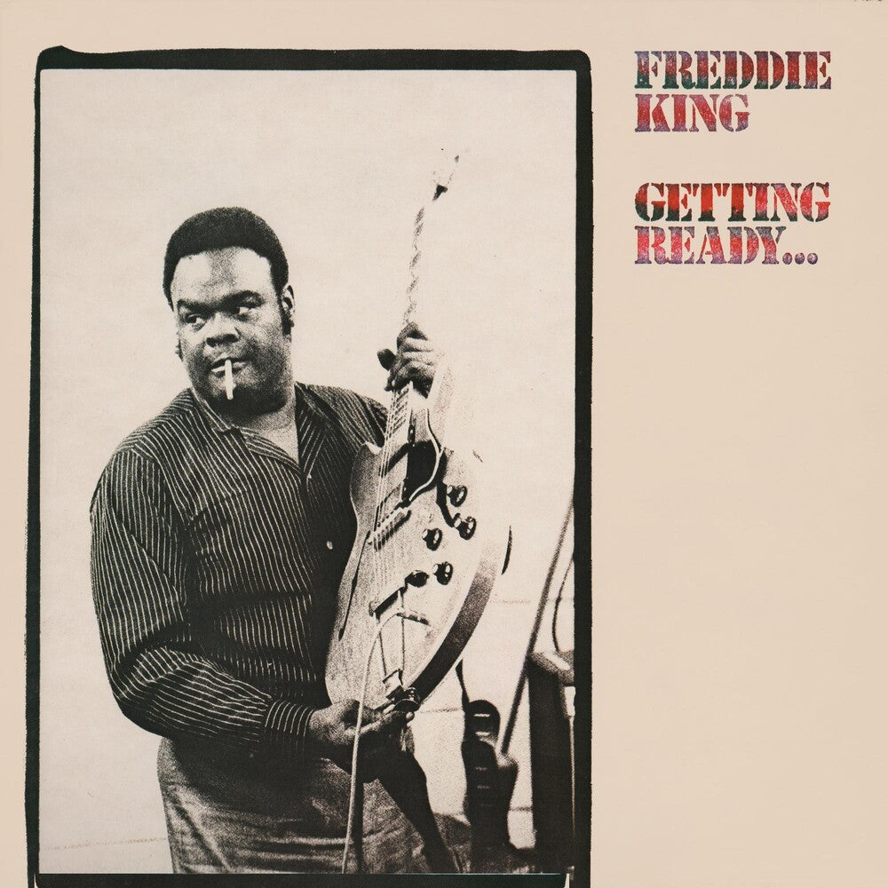 the album cover for Freddie King - Getting Ready [Clear Vinyl] [Limited Edition] (Red) (Aniv)