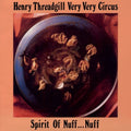 the album cover for Henry Threadgill  / Very Very Circus - Spirit Of Nuff Nuff