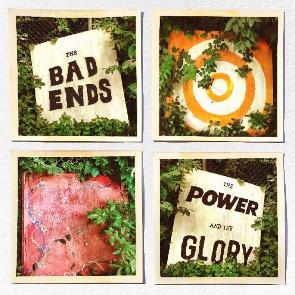 the album cover for The Bad Ends - The Power And The Glory