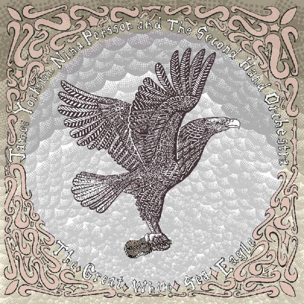 the album cover for James Yorkston, Nina Persson and The Secondhand Orchestra - The Great White Sea Eagle [LP]