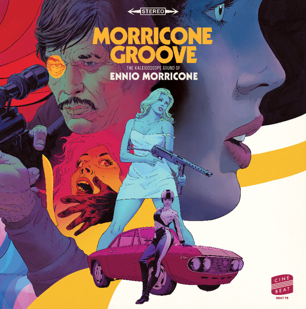 the album cover for Morricone Groove: The Kaleidoscope Sound - O.S.T. - Morricone Groove: The Kaleidoscope Sound - O.S.T.