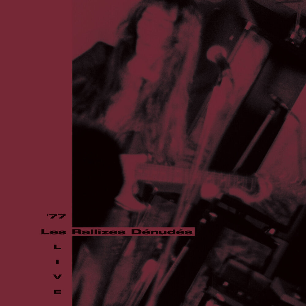 the album cover for Les Rallizes DÃ©nudÃ©s - '77 Live