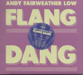the album cover for Andy Fairweather Low - Flang Dang