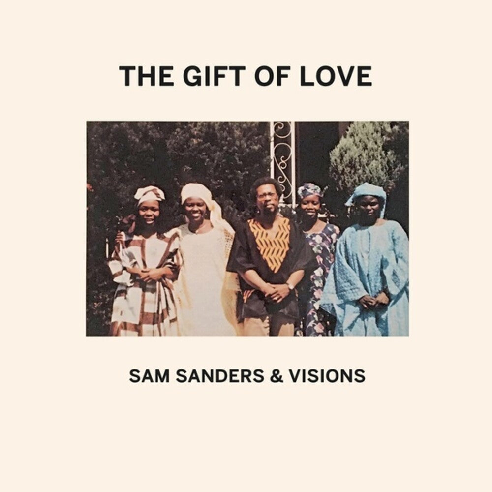 the album cover for Sanders, Sam / Visions - The Gift Of Love