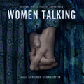 the album cover for Women Talking [Movie] - Women Talking (Original Motion Picture Soundtrack)