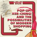the album cover for Mozart Estate - Pop-Up Ker-Ching & The Possibilities Of Modern