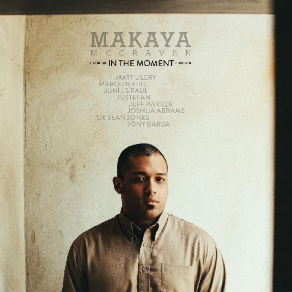 the album cover for Makaya McCraven - In The Moment (Gate) (Ofgv)