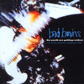 the album cover for Bad Brains - The Youth Are Getting Restless [Indie Exclusive Limited Edition LP]
