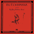 the album cover for Butchamana & Big Bang Brothers Band - Indian Dream