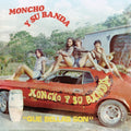 the album cover for Moncho / Su Banda - Que Bellas Son