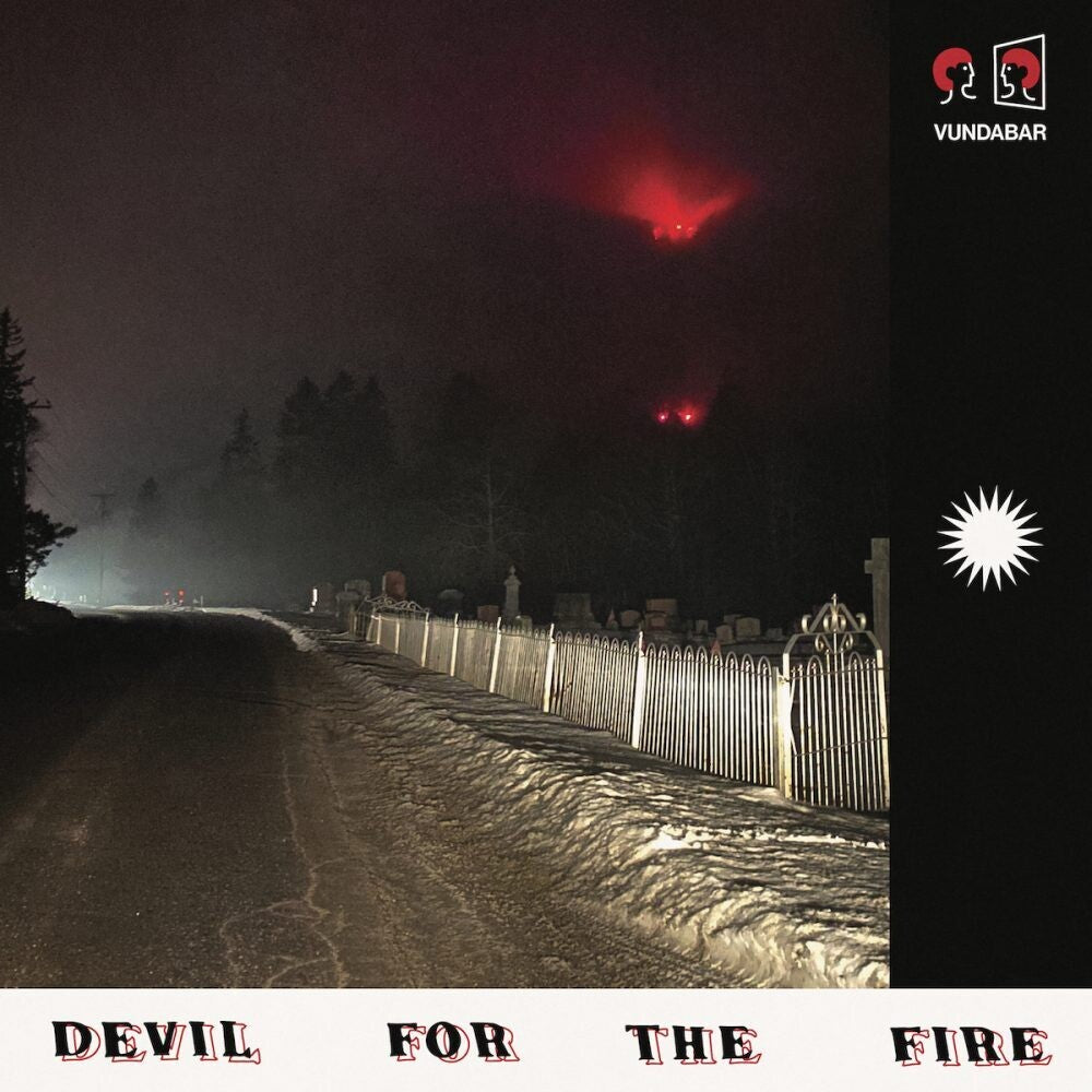 the album cover for Vundabar - Devil For The Fire (Red)