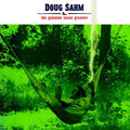 the album cover for Doug Sahm - Genuine Texas Groover: Complete Atlantic Recording