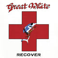 the album cover for Great White - Recover - Red/White Splatter [Colored Vinyl] (Red) (Wht)
