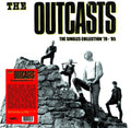the album cover for The Outcasts - The Singles Collection '78-'85