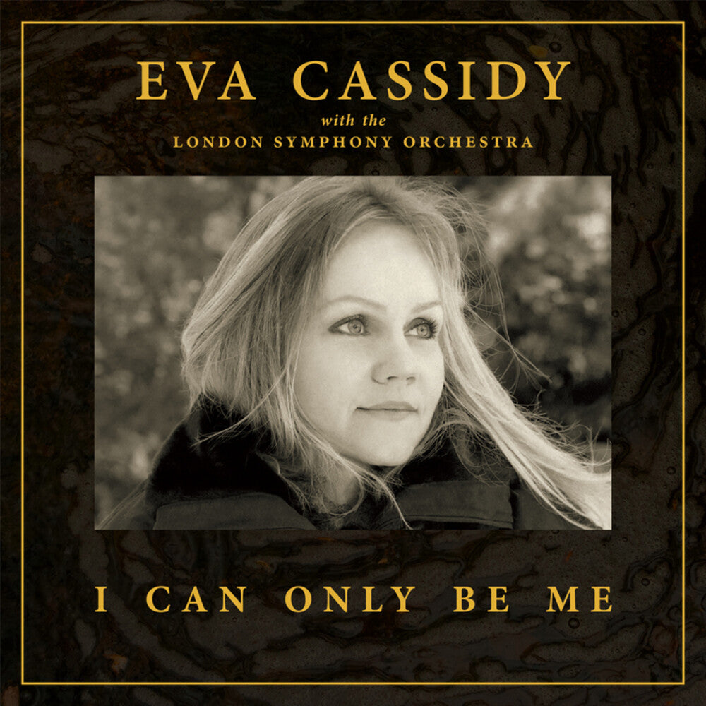 the album cover for Eva Cassidy  / Lso / Willis,Christopher - I Can Only Be Me