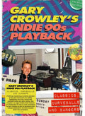 the album cover for Gary Crowley's Indie Playback: Classics Curveballs - Gary Crowley's Indie Playback: Classics Curveballs