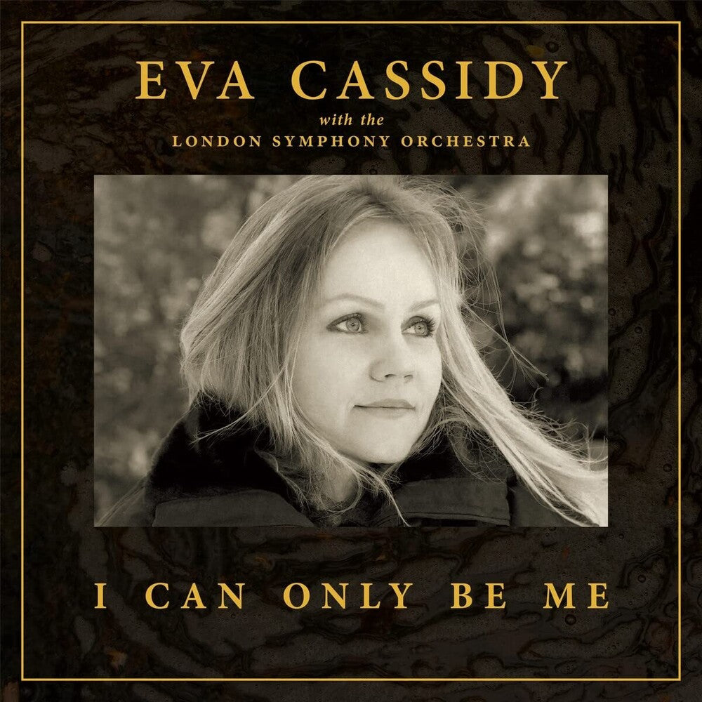 the album cover for Eva Cassidy - I Can Only Be Me [Deluxe] (Hcvr)