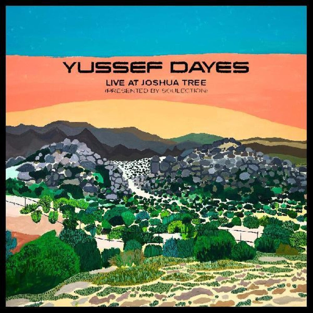 the album cover for Yussef Dayes - The Yussef Dayes Experience Live at Joshua Tree (Presented by Soulection) [Indie Exclusive Limited Edition LP]