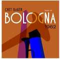 the album cover for Chet Baker - Live In Bologna 1962