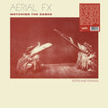 the album cover for Aerial FX - Watching The Dance