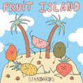 the album cover for Standards - Fruit Island [Colored Vinyl] (Red)