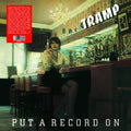 the album cover for Tramp - Put A Record On