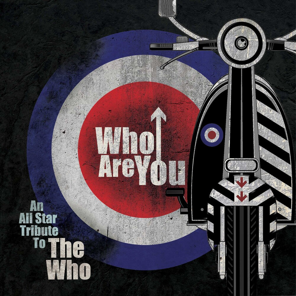 the album cover for Who Are You - All-Star Tribute To The Who - Var - Who Are You - All-Star Tribute To The Who - Var