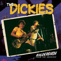 the album cover for Dickies - Balderdash: From The Archive