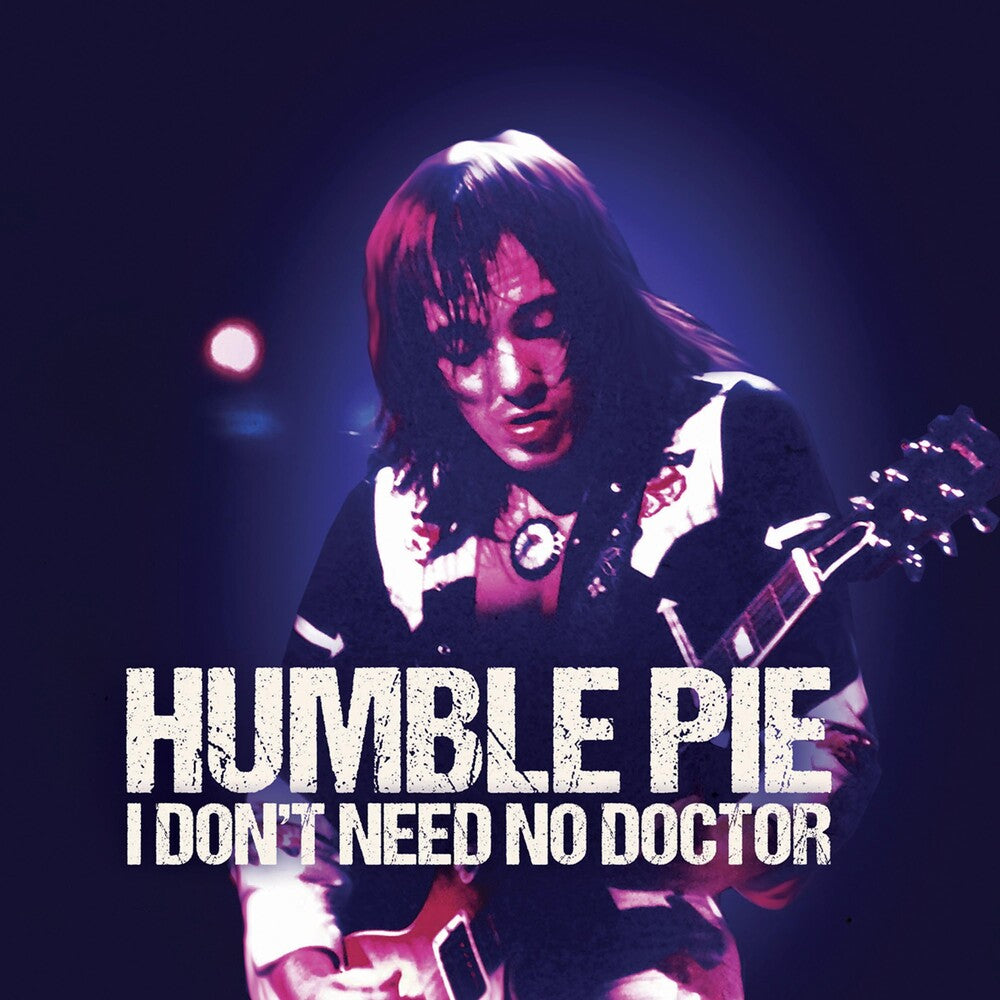 the album cover for Humble Pie - I Don't Need No Doctor [Colored Vinyl]