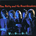 the album cover for Tom Petty & The Heartbreakers - You're Gonna Get It