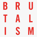 the album cover for IDLES - Five Years Of Brutalism [Colored Vinyl] (Red) (Spa)