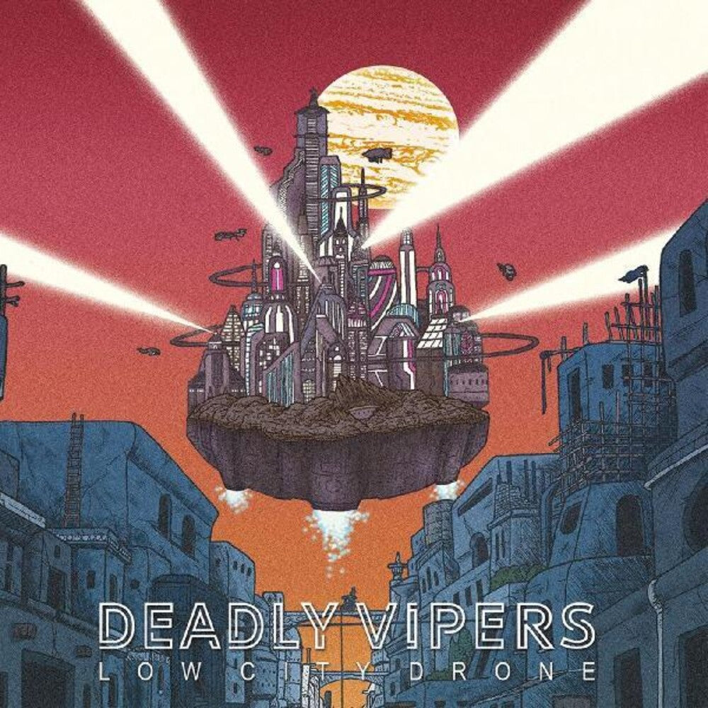 the album cover for Deadly Vipers - Low City Drone [Digipak]