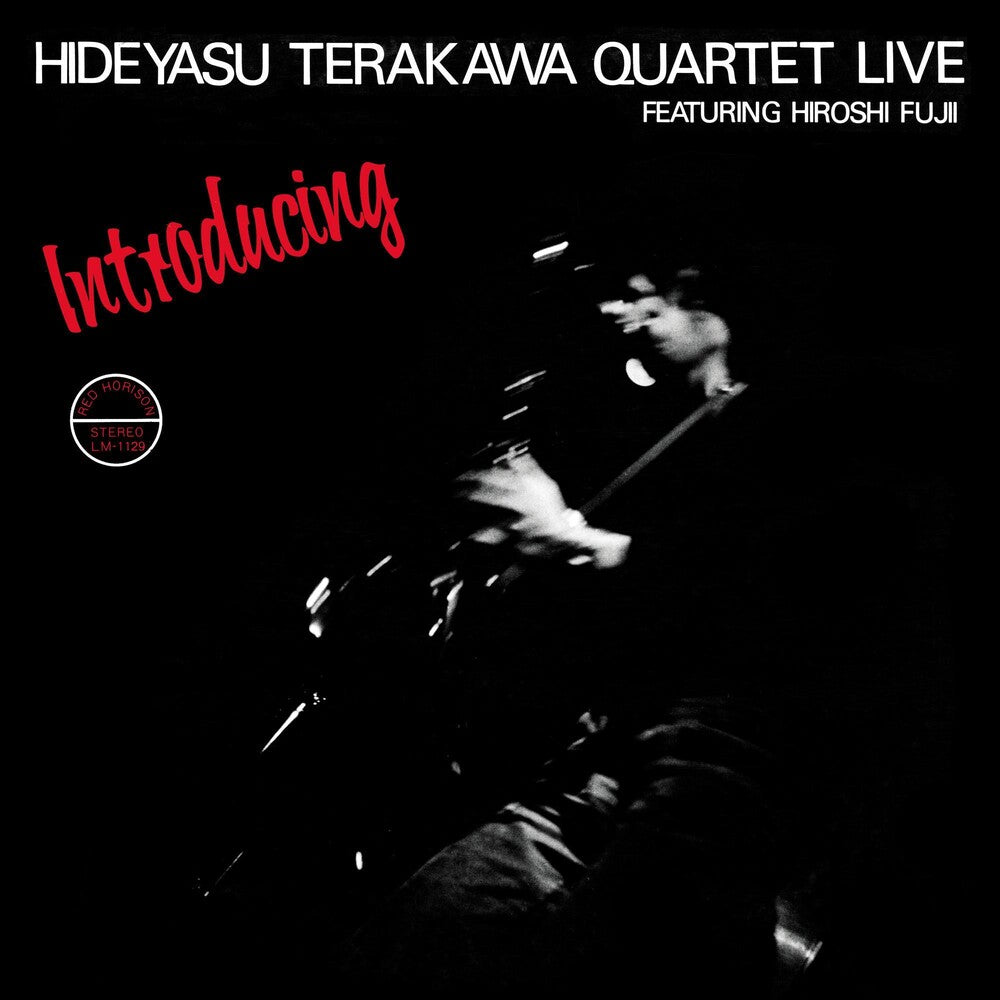 the album cover for Hideyasu Terakawa  Quartet - Introducing Hideyasu Terakawa Quartet Live Featuri