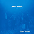 the album cover for White Heaven - Strange Bedfellow