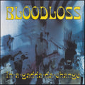 the album cover for Bloodloss - In-A-Gadda-Da-Change