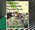 the album cover for Mako Sica / Hamid Drake  / Jones,Thymme - Formless