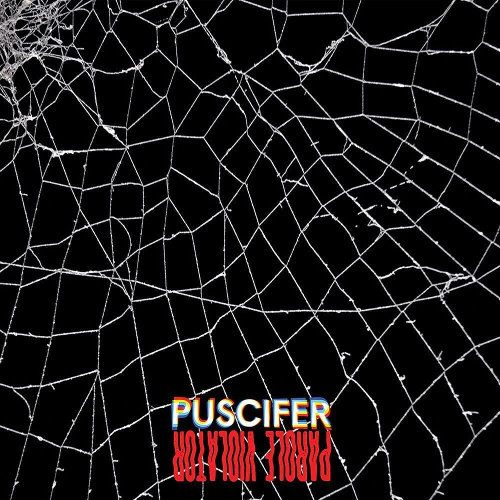 the album cover for Puscifer - Parole Violator (Wbr) (Can)