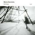 the album cover for Mette Henriette - Drifting (Can)