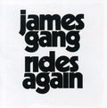 the album cover for James Gang - Rides Again [Import]