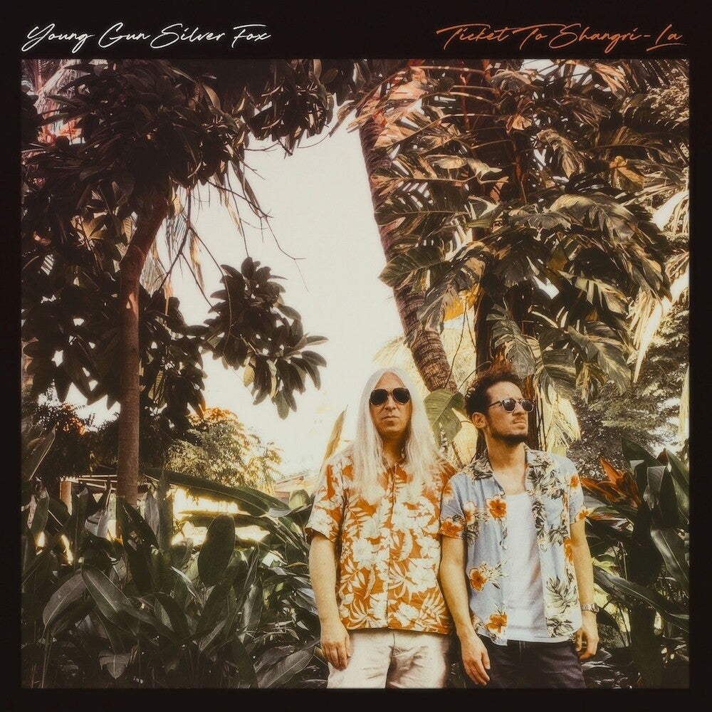 the album cover for Young Gun Silver Fox - Ticket To Shangri-La